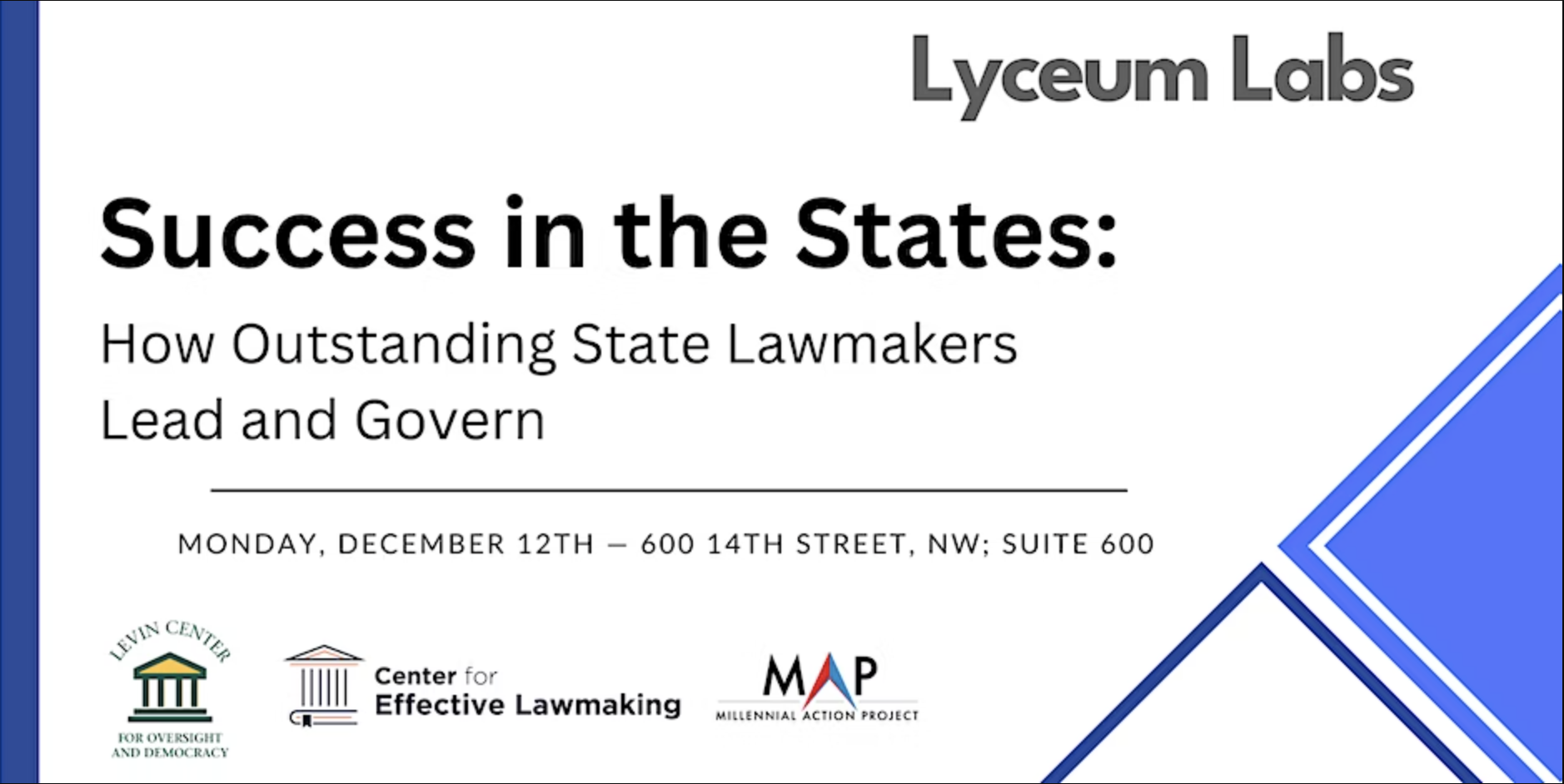Success in the States: How Outstanding State Lawmakers Lead and Govern